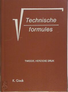 Technische formules - Kurt Gieck, P.H. Napjus-bijlsma (ISBN 9789010105431)