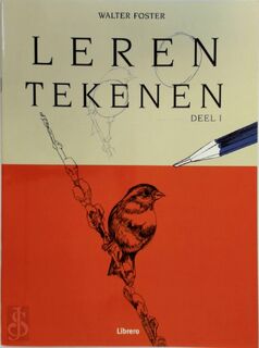 Leren tekenen deel 1 - Walter Foster (ISBN 9789057643026)