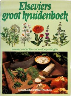 Elseviers groot kruidenboek - Violet Stevenson, Wina Born, A.J. van Der Horst (ISBN 9789010014207)