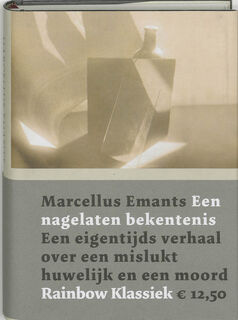 Een nagelate bekentenis - Marcellus Emants (ISBN 9789041745002)