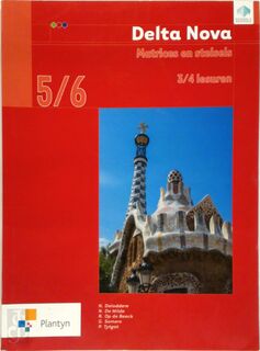 Delta Nova 5/6 Matrices en stelsels (3/4u) (incl. Scoodle) - Pedro Tytgat Nico Deloddere (ISBN 9789030151302)