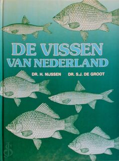 De vissen van Nederland - H. Nijssen, S.J. De Groot (ISBN 9789050110068)