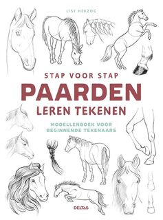 Stap voor stap paarden leren tekenen - Lise Herzog (ISBN 9789044762600)