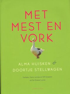 Met mest en vork - Alma Huisken, Doortje Stellwagen (ISBN 9789047704478)