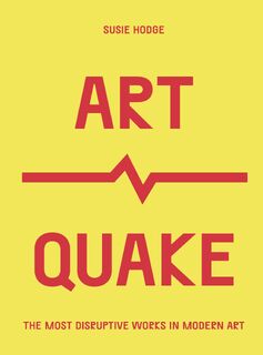 ArtQuake - Susie Hodge (ISBN 9780711254763)