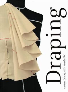 Draping - Annette Duburg, Rixt van der Tol (ISBN 9789491444210)