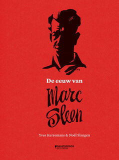 De eeuw van Marc Sleen (ISBN 9789022338735)