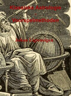 Klassieke Astrologie - Johan Ligteneigen (ISBN 9789464182453)