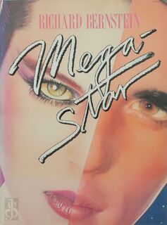 Mega-star - Richard Bernstein, André Leon Talley (ISBN 9780394623054)