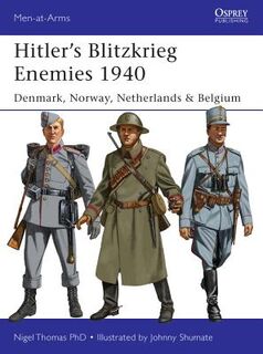 Hitler's Blitzkrieg Enemies 1940 - Ph.D. Nigel Thomas (ISBN 9781782005964)