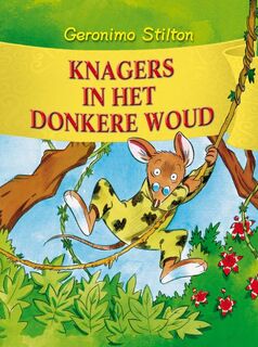 Knagers in het Donkere Woud - Geronimo Stilton (ISBN 9789059243729)