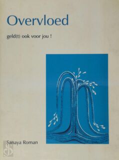 Overvloed - Sanaya Roman (ISBN 9789020270068)