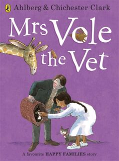 Mrs Vole the Vet - Allan Ahlberg (ISBN 9780723293941)