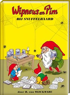Wipneus en Pim bij Snuffelbaard - B. van Wijckmade (ISBN 9789461444837)