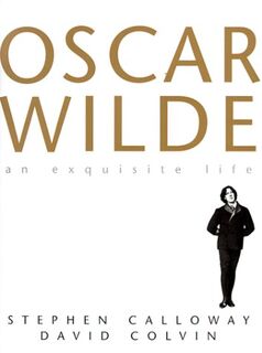 Oscar Wilde - Stephen Calloway, David Colvin (ISBN 9781556706608)