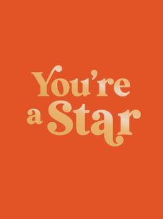 You're a Star - Summersdale Publishers (ISBN 9781837995943)