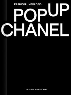 Fashion Unfolded: Pop-Up Chanel - Fashionary Team (ISBN 9789881655028)