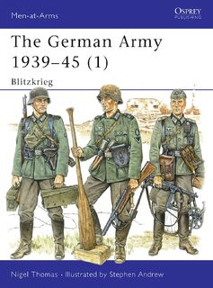The German Army 1939-45 - Nigel Thomas (ISBN 9781855326392)