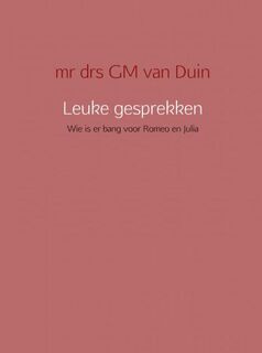 Leuke gesprekken - G.M. van Duin (ISBN 9789463189668)