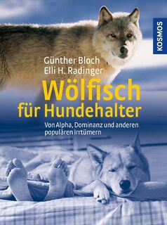 Wölfisch für Hundehalter - Günther Bloch, Elli H. Radinger (ISBN 9783440122648)