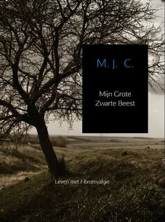 Mijn grote zwarte beest - M.J. C. (ISBN 9789402129885)