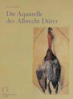 Die Aquarelle des Albrecht Dürer - Peter Moser, Albrecht Dürer (ISBN 9783933469113)