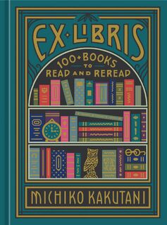 Ex Libris - Michiko Kakutani (ISBN 9780525574972)