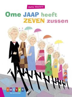 Ome Jaap heeft zeven zussen - Bette Westera (ISBN 9789048732869)