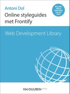 Online styleguides met Frontify - Antoni Dol (ISBN 9789463560191)