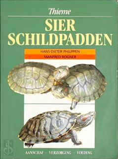 Sierschildpadden - Hans-Dieter Philippen, Manfred Rogner, Meindert de Jong (ISBN 9789052100715)