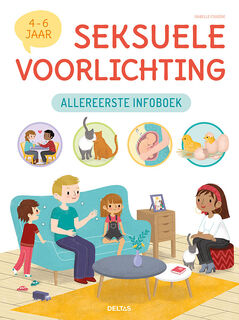 Allereerste infoboek seksuele voorlichting (4-6 j.) - Isabelle FOUGERE (ISBN 9789044754759)