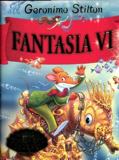 Fantasia VI - Geronimo Stilton (ISBN 9789085921660)