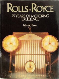 Rolls-Royce - Edward Eves (ISBN 9780890092972)
