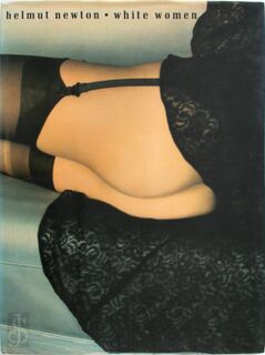 White Women - Helmut Newton (ISBN 9780883730539)