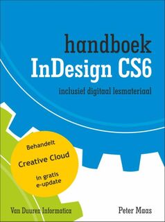Handboek InDesign CS6 - Peter Maas (ISBN 9789059406018)