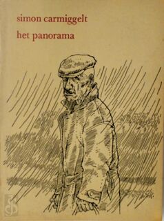 Het panorama [met gesigneerde opdracht] - Simon Carmiggelt, Peter Vos [Ill.]
