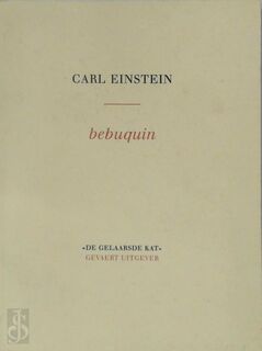 Bebuquin, of: De dilettanten van het wonder - Carl Einstein (ISBN 9782930128092)