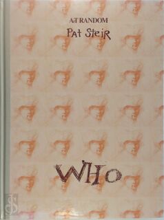 Pat Steir - Who - Pat Steir (ISBN 9784763685902)