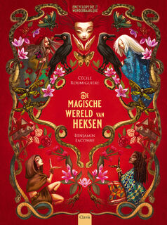 De magische wereld van heksen - Cécile Roumiguière (ISBN 9789044848953)
