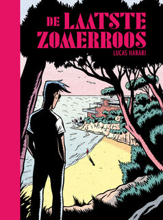 De laatste zomerroos (ISBN 9789493166455)