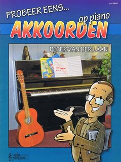 Probeer eens akkoorden op piano - Peter van der Laan (ISBN 9789069113487)