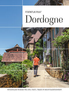 Dordogne - Martijn Joosse, Marita Joosse (ISBN 9789083261713)