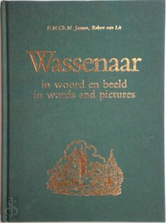 Wassenaar in woord en beeld / in words - Janson (ISBN 9789071981050)