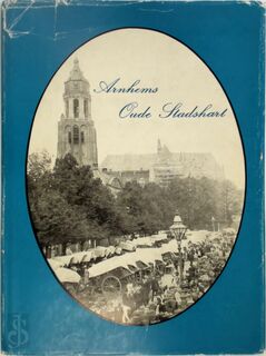 Arnhems oude stadshart - Schaap (ISBN 9789070220068)