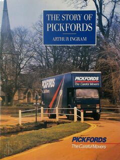 The Story of Pickfords - Arthur Ingram (ISBN 9781871565164)