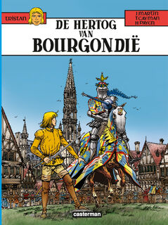 De Hertog van Bourgondië - Jacques Martin, Hugues Payen (ISBN 9789030364115)