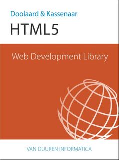 HTML5 - Peter Doolaard, Peter Kassenaar (ISBN 9789059408081)