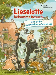 Lieselotte bekommt Besuch - Alexander Steffensmeier (ISBN 9783737361903)