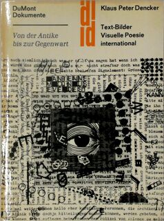 Text-Bilder - Visuelle Poesie international - Klaus Peter Dencker (ISBN 9783770106646)