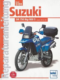 Suzuki DR 750/800 Big, 800S (ab Herbst 1987) (ISBN 9783716819166)